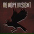 No Hope In Sight