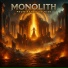 MONOLITH