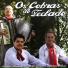 Claudino Bolson, Willians Pontes, Itajaíba Mattana