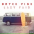 Bryce Vine