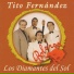 Tito Fernández Y Los Diamantes Del Sol