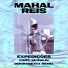 Mahal Reis, Shawlin, Monrabeatz