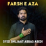 Syed Shujaat Abbas Abedi