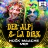 Der Alpi, La Dirk