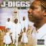 J-Diggs