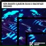 Ken Bauer x Jaison Silva x BackFaze