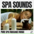 Pure Spa Massage Music
