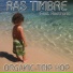 Ras Timbre feat. Rastronic