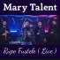 Mary Talent