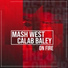 Mash West & Calab Baley