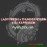 Lady Fresh, Thunderstorm, DJ Kaprisson