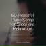 Piano Therapy, Piano Music, Piano Dreams