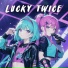 Lucky Twice, Tik Tok Trends, sped up slowed