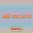 Martik C