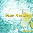 05 Club Tequila