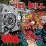 ILL Bill feat. Goretex