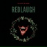 REDLAUGH