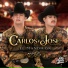 Carlos Y Jose Jr