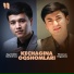Zayniddin Ibrohimov feat. Shoxrux Ergashev