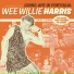 Wee Willie Harris feat. Tony Crombie