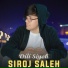 Siroj Saleh