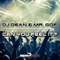 DJ Dean & Mr. Gof