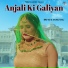 Bro AG, Anjali Raaj