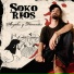 Soko Rios, Zemo, Masstone