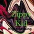 Zippy Kid