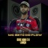 MC Beto do flow, Dj Paulinho Pierry