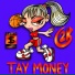 Tay Money