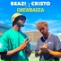 Cristo, Beazi