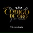 Código de Oro y su Estilo