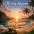 Breezy Lagoon, Chillout