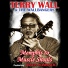 Terry Wall & The Wallbangers feat. Travis Wammack