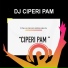 DJ Ciperi Pam