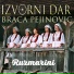 Izvorni Dar Braca Pejinovic