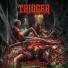 Trigger
