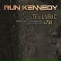 Run Kennedy, Telluric Lab