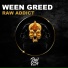 Ween Greed