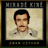 Miradê Kinê