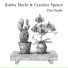 Robby Hecht, Caroline Spence