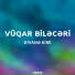 Vüqar Biləcəri