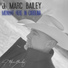 J. Marc Bailey