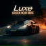 Luxe