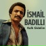 İsmail Badıllı