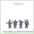 The Mrs Ackroyd Band