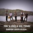 Dil Tengî & Yol a Düş