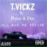 T.Vickz feat. Payso, Dzo