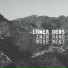 Lower Dens